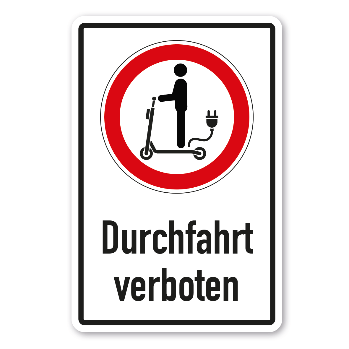 Verbotsschild Für E-Scooter Durchfahrt verboten 02 - Kombi