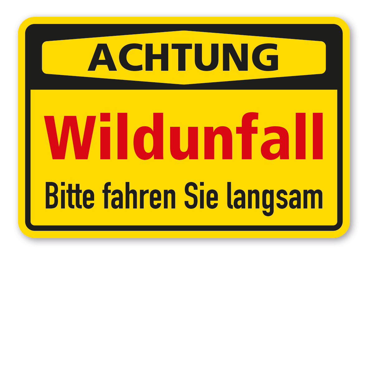 Warnschild Achtung - Wildunfall - Bitte fahren Sie langsam
