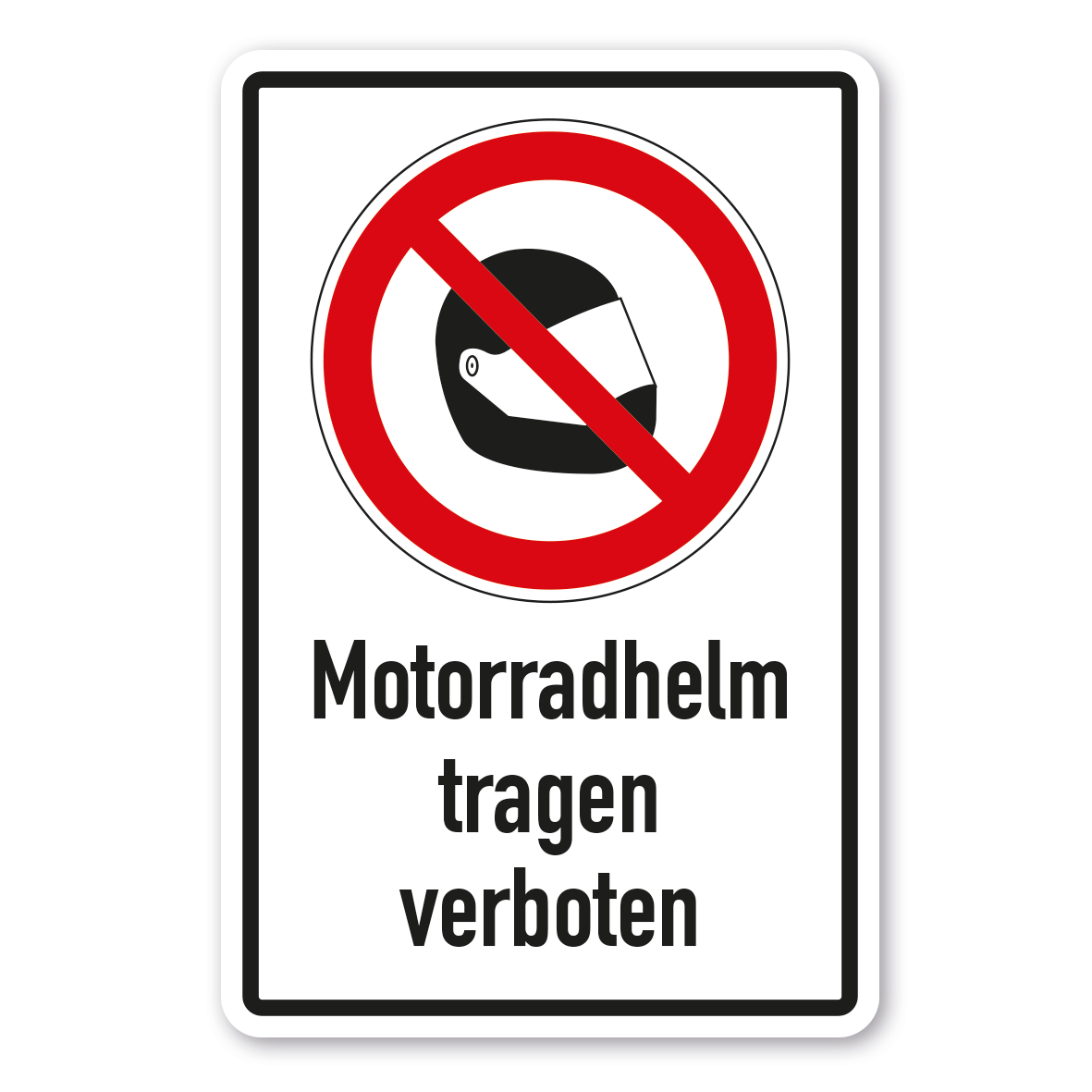 Verbotsschild Motorradhelm tragen verboten - Kombi