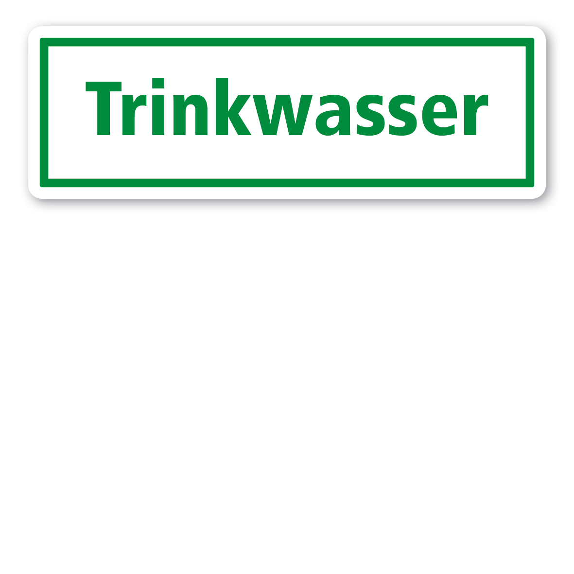 Textschild Trinkwasser