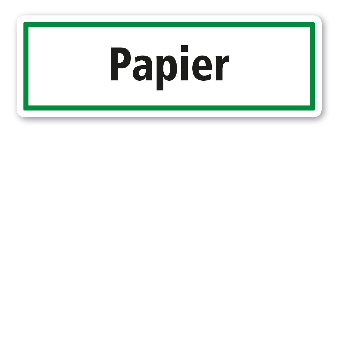 Schild zur Abfallentsorgung - Papier - GR