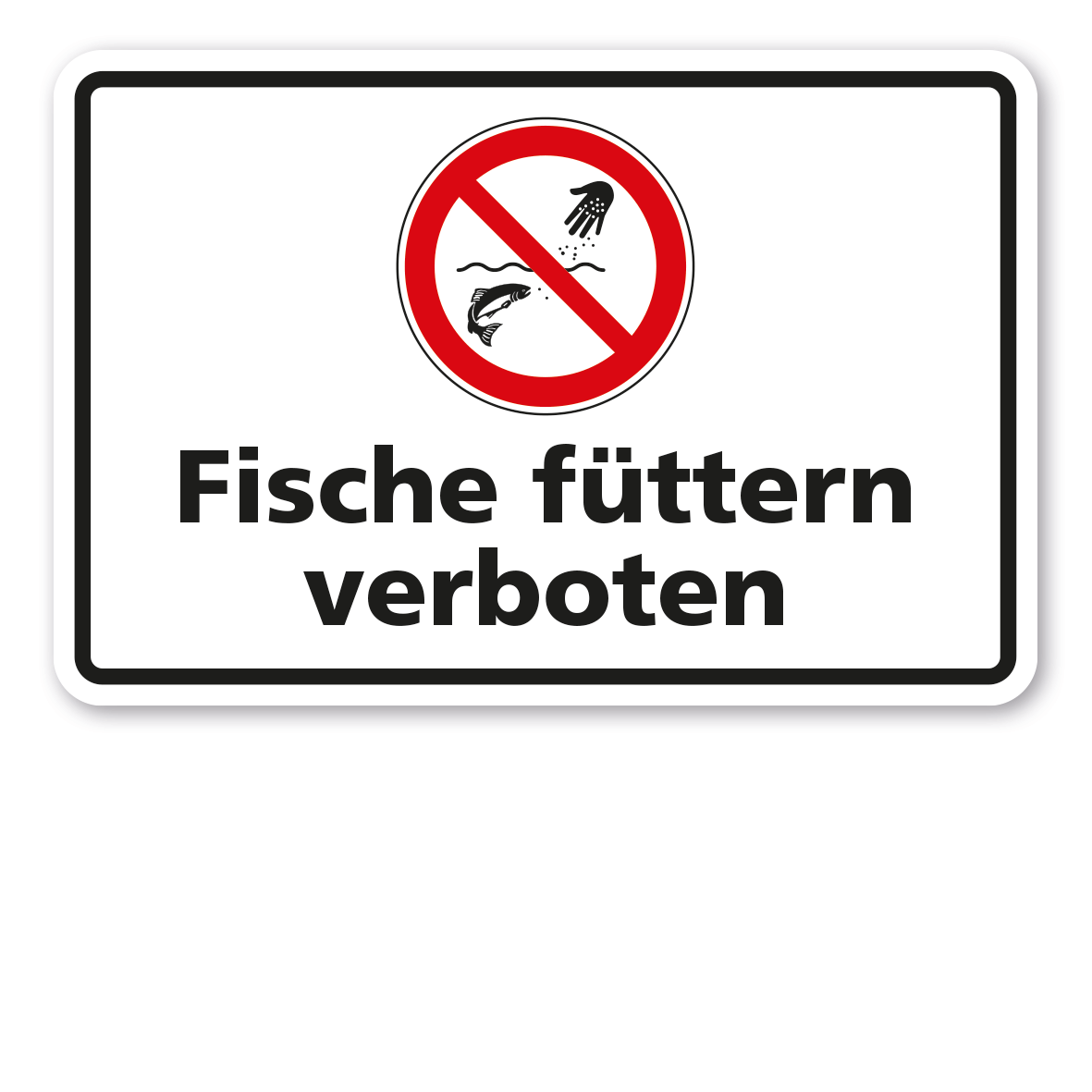 Verbotsschild Fische füttern verboten - Kombi