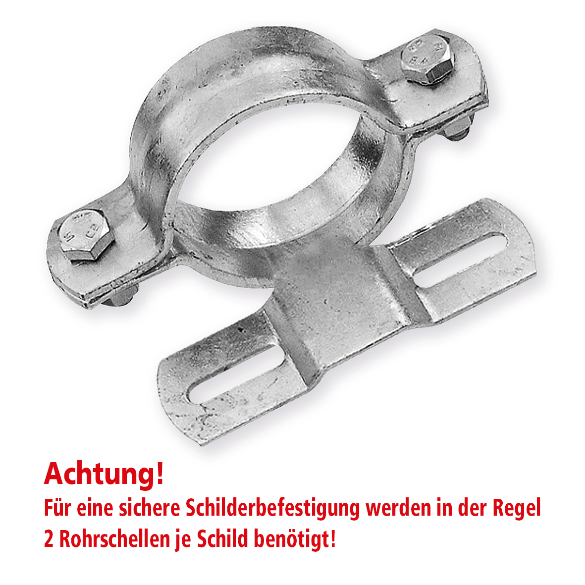 Rohrschelle 120/140 mm Länge (70 mm Lochung) zur Schilderbefestigung