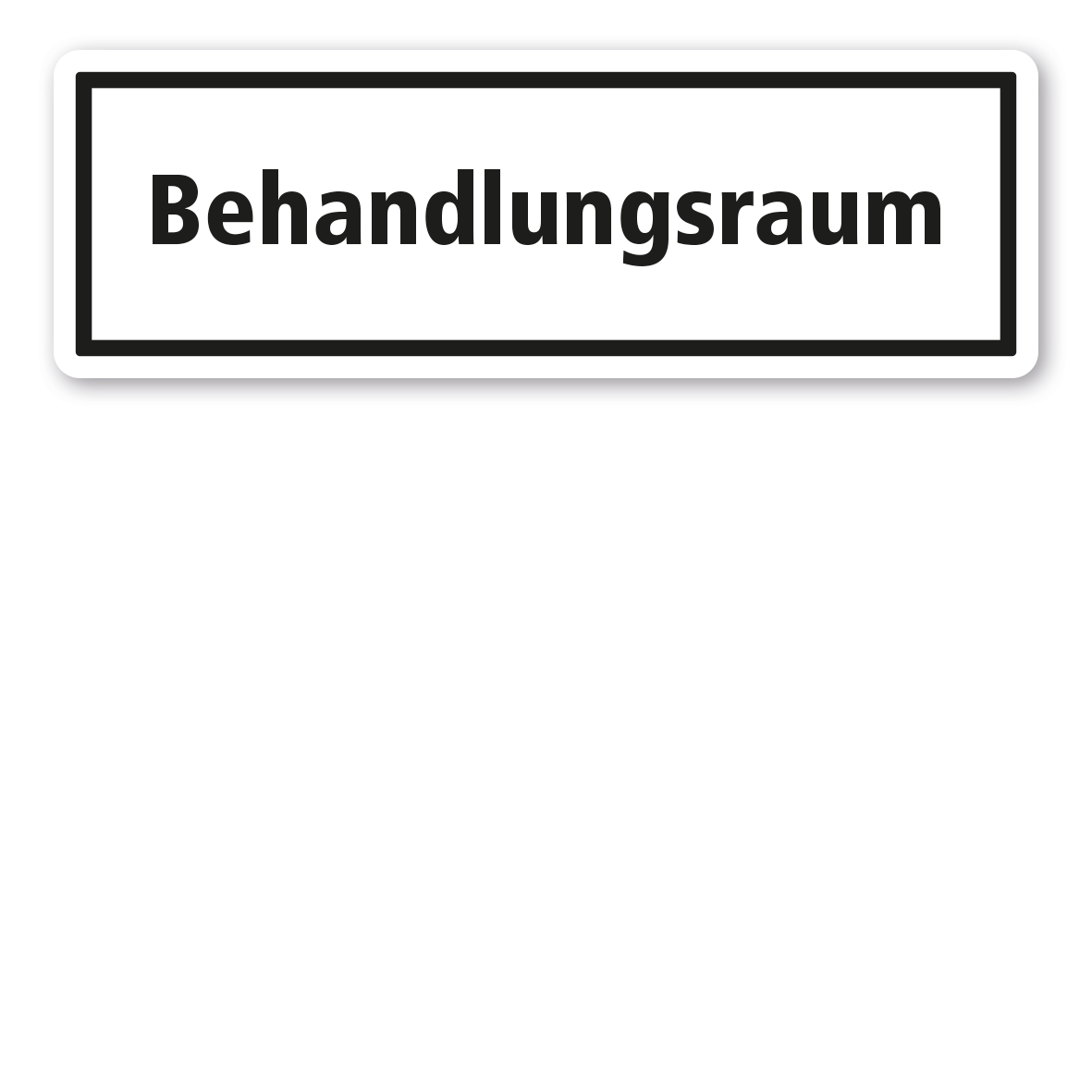 Textschild Behandlungsraum