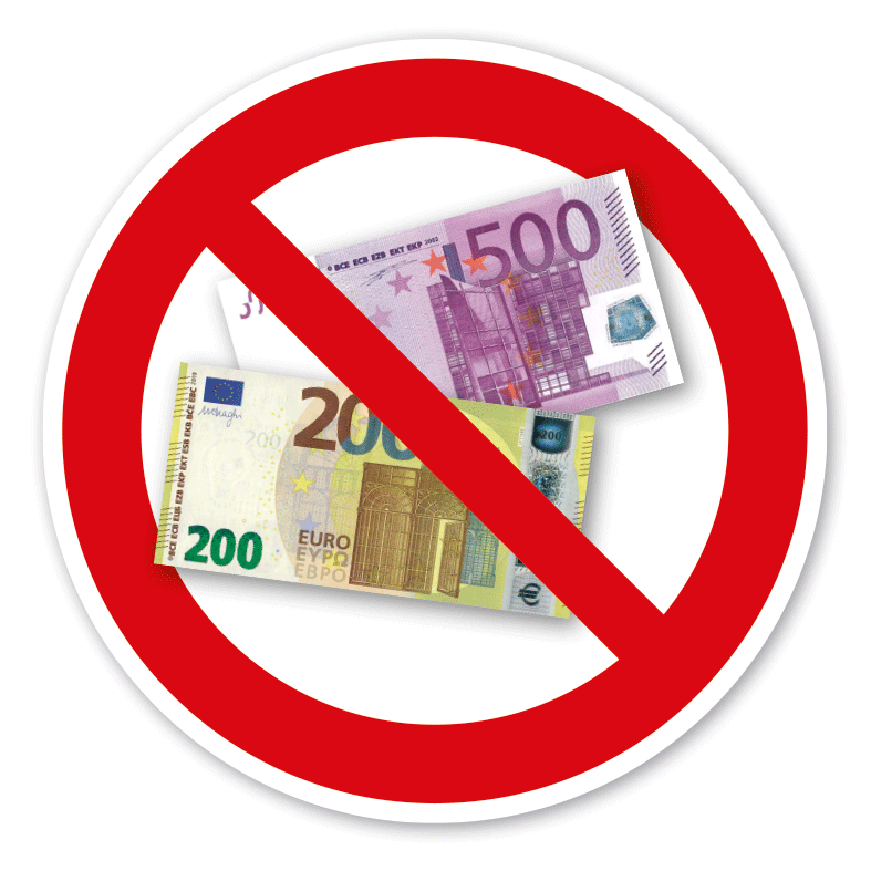 Verbotszeichen Keine Annahme von 200 und 500 Euro Scheinen