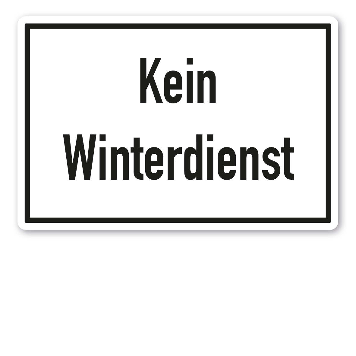 Textschild Kein Winterdienst